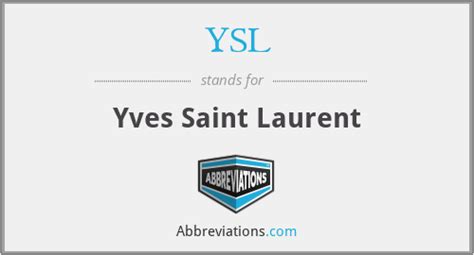 what is ysl stand for.